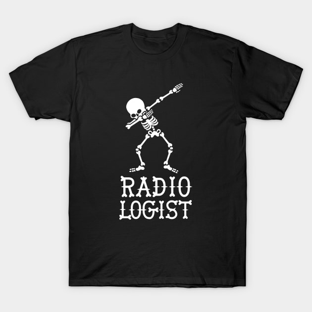 Dab dabbing skeleton radiologist T-Shirt by LaundryFactory